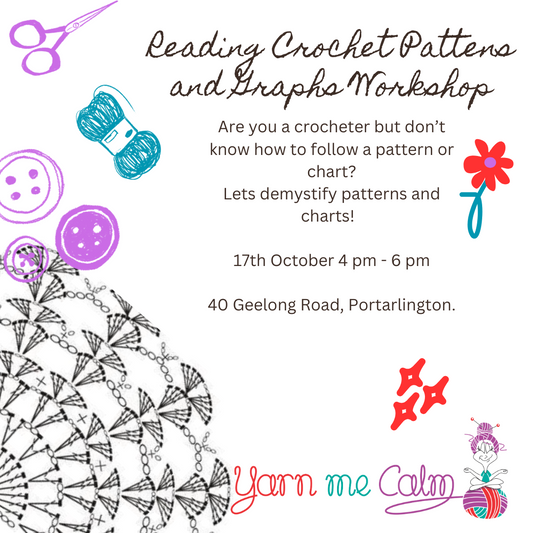 Reading Crochet Patterns and Graphs Workshop - 17th October 4pm to 6pm