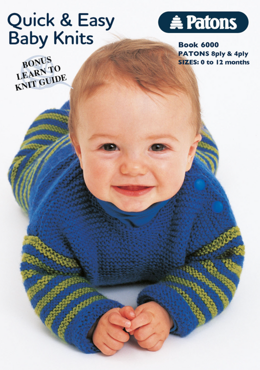 QUICK & EASY BABY KNITS - 6000