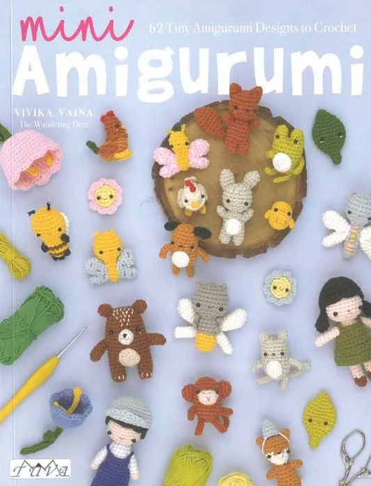 Mini Amigurumi 62 Tiny Amigurumi Designs to Crochet  Paraskevi Vainopoulou