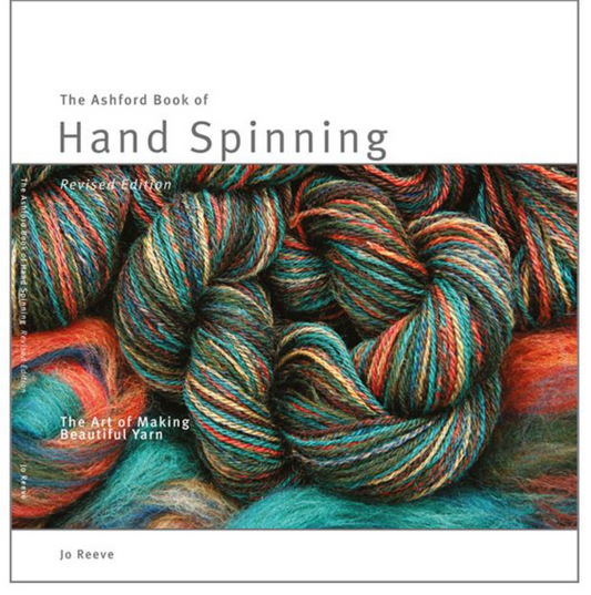 Ashford Book of Hand Spinning - Jo Reeve - English